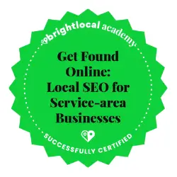 BrightLocal certification badge for Local SEO for Service Area Businesses